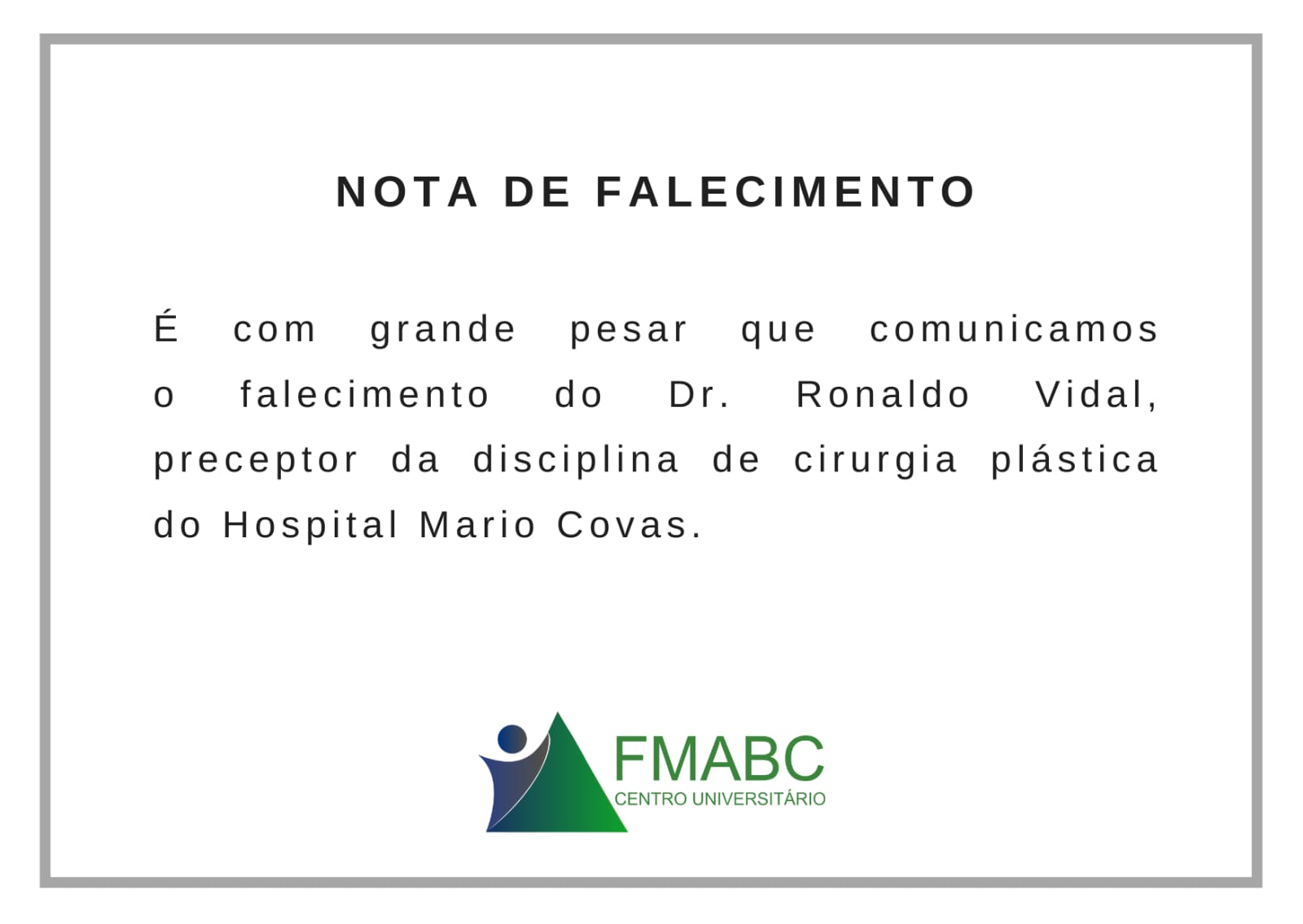 Nota de pesar da Faculdade de Medicina pelo falecimento do médico 